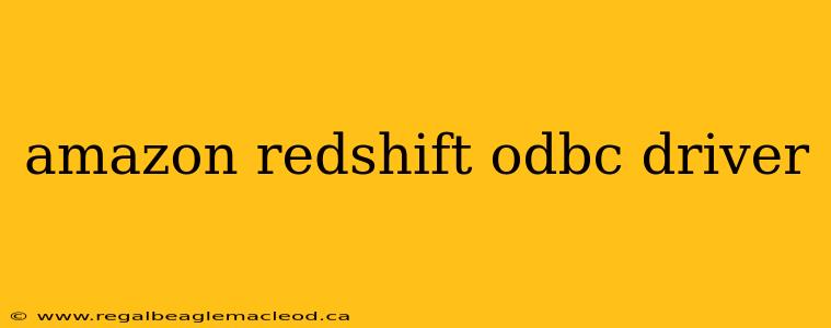 amazon redshift odbc driver