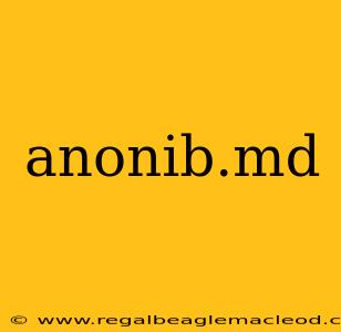 anonib.md