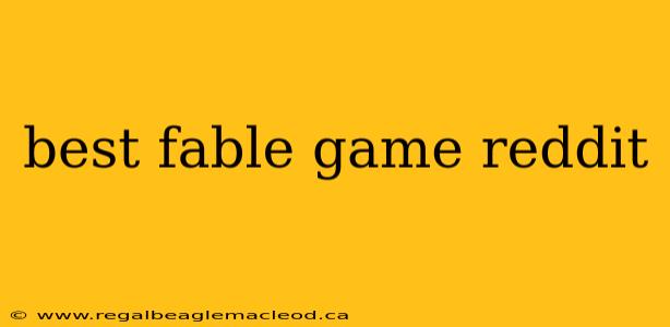 best fable game reddit