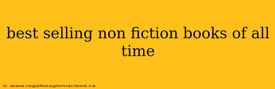 best selling non fiction books of all time