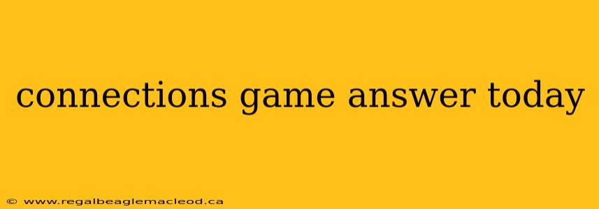 connections game answer today