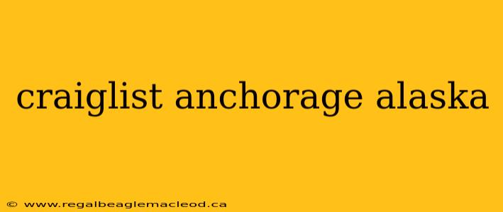 craiglist anchorage alaska