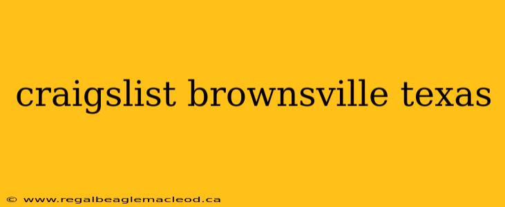 craigslist brownsville texas