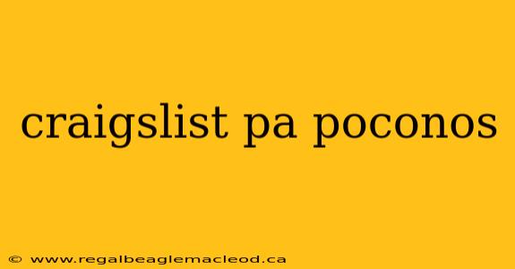 craigslist pa poconos