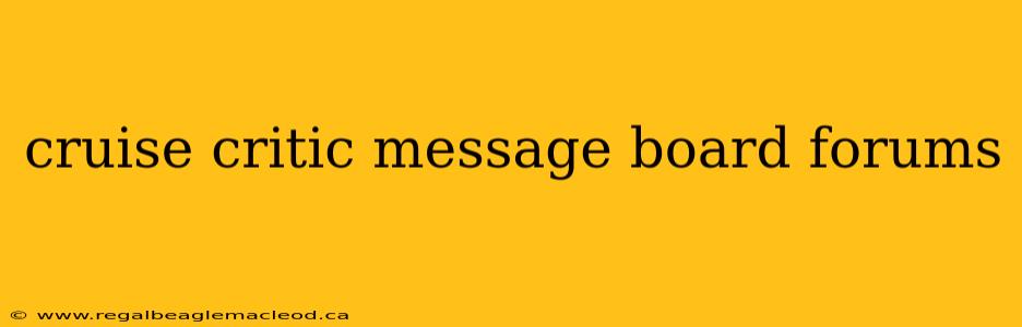 cruise critic message board forums