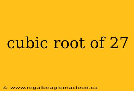 cubic root of 27