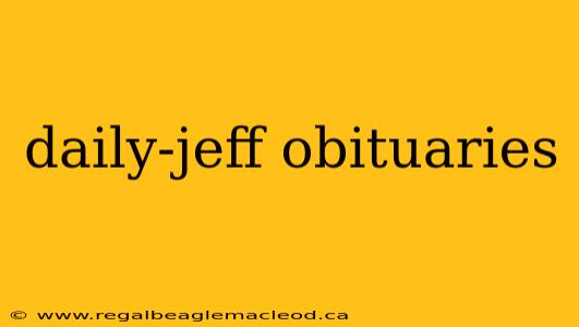 daily-jeff obituaries