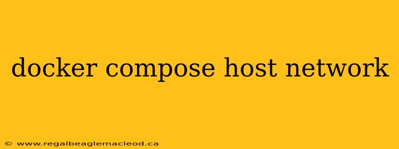 docker compose host network