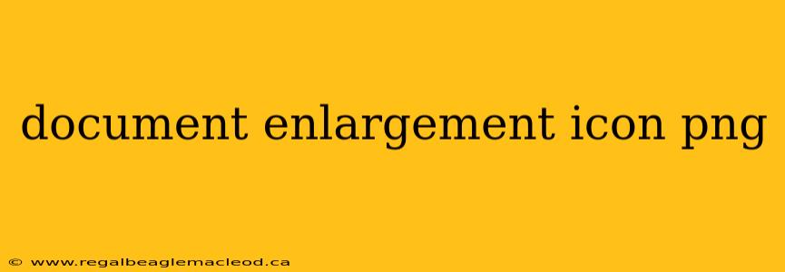 document enlargement icon png