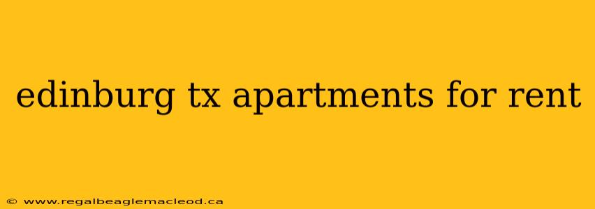 edinburg tx apartments for rent