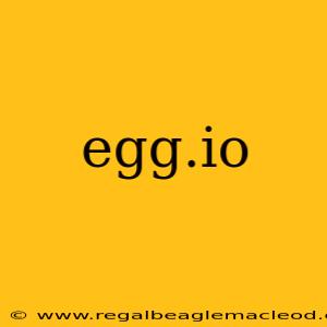 egg.io