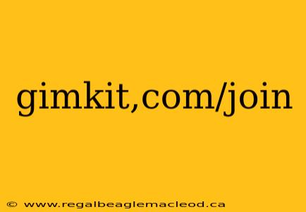 gimkit,com/join