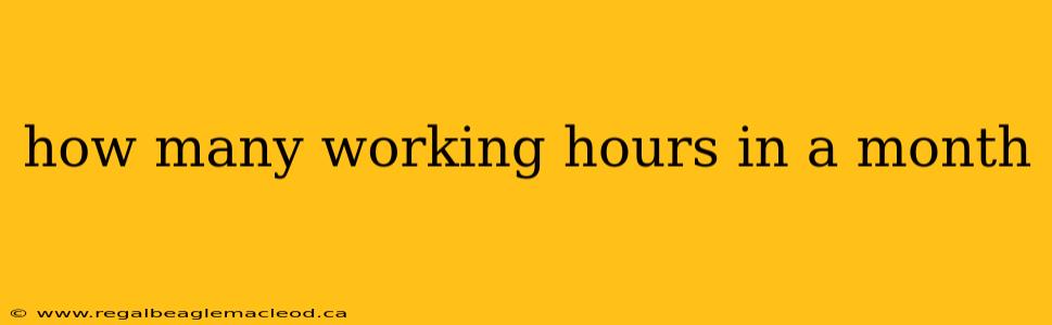 how many working hours in a month