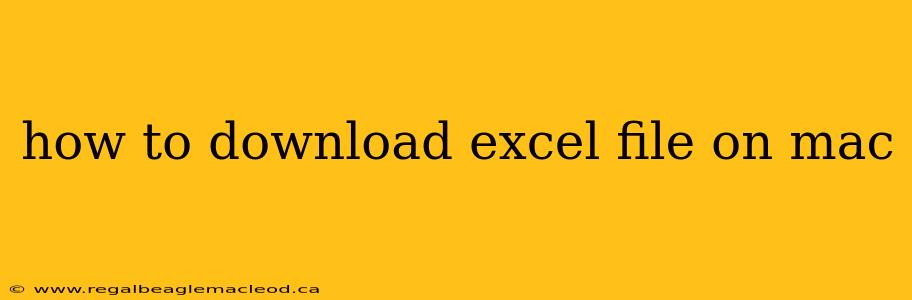 how to download excel file on mac