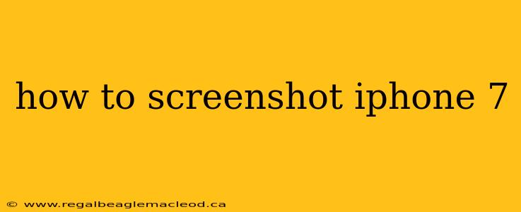how to screenshot iphone 7