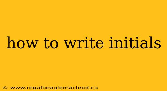 how to write initials