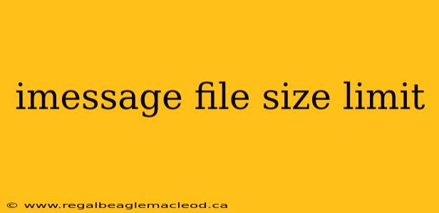 imessage file size limit