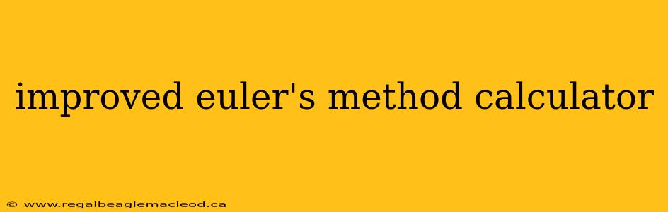 improved euler's method calculator