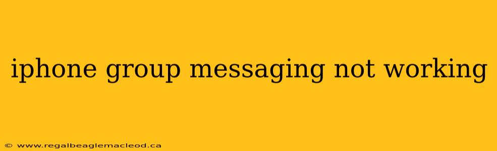 iphone group messaging not working