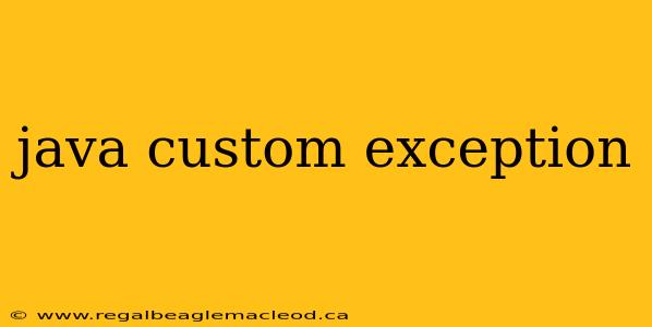 java custom exception