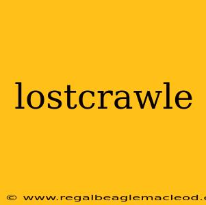 lostcrawle