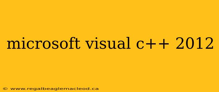 microsoft visual c++ 2012