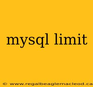 mysql limit