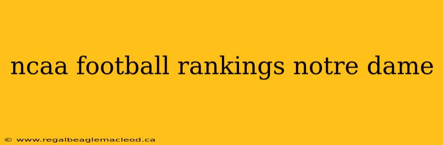 ncaa football rankings notre dame