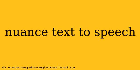 nuance text to speech