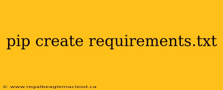 pip create requirements.txt