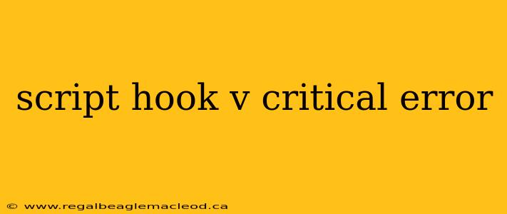 script hook v critical error