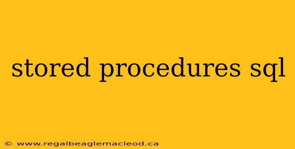 stored procedures sql