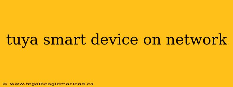 tuya smart device on network