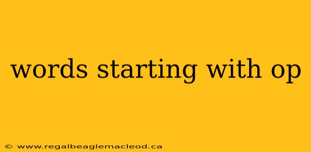 words starting with op